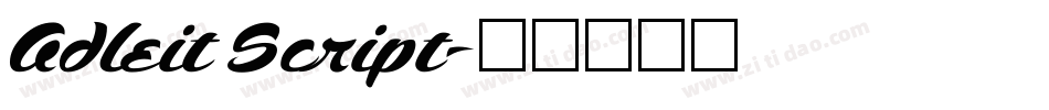 Adleit Script字体转换